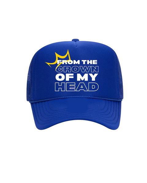 CRWN of my Head Trucker Hat
